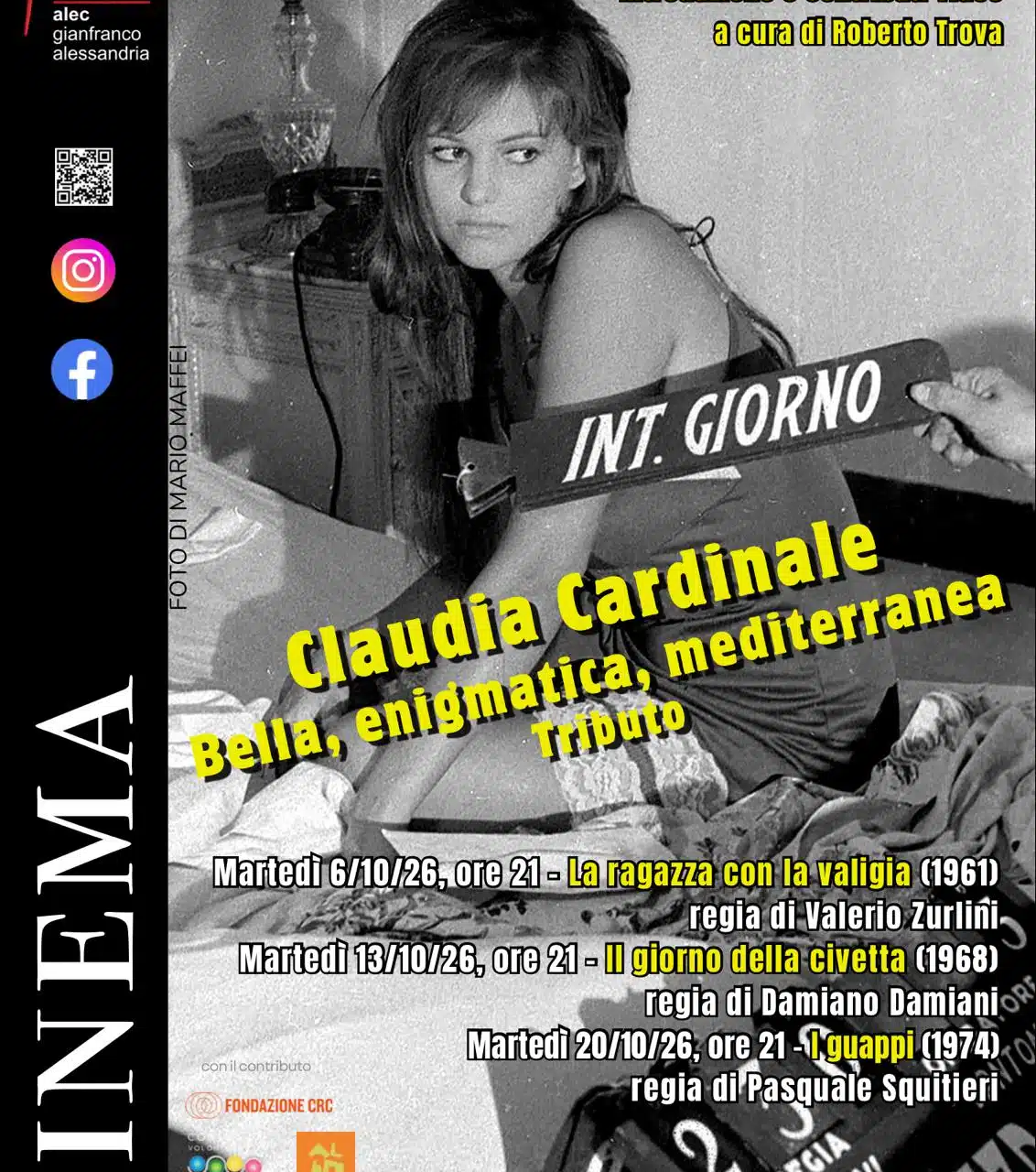 “Claudia Cardinale. Bella, enigmatica, mediterranea”  - Alba