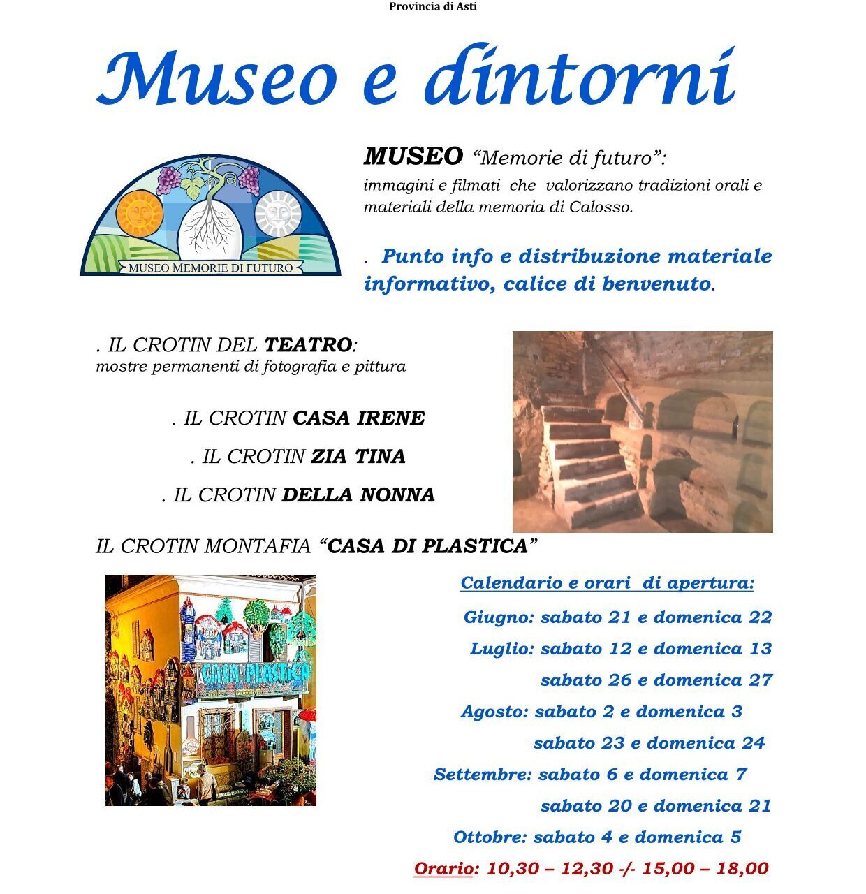 Apertura  del Museo Memorie di Futuro e dei Crutin - Calosso