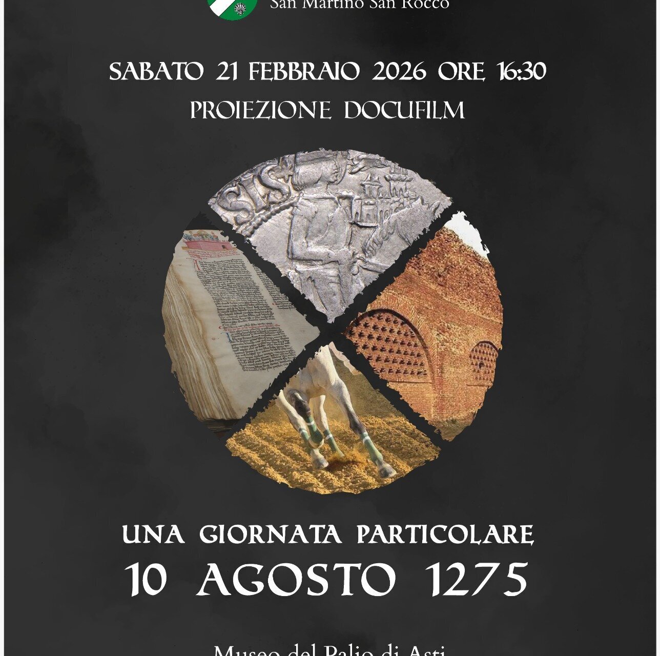 "Una giornata particolare: 10 agosto1275" - Asti