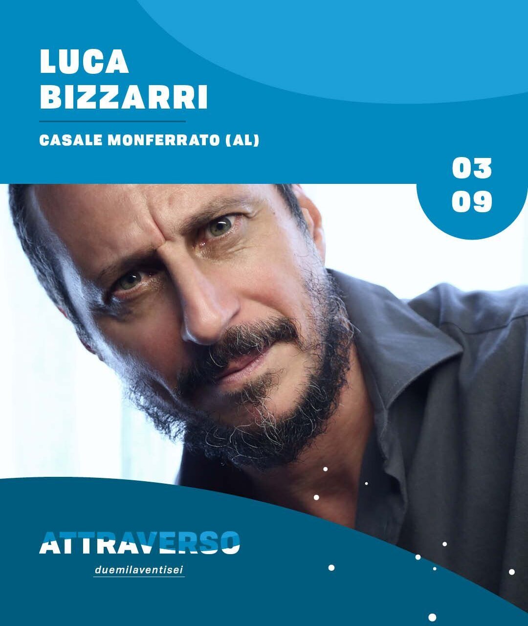 Attraverso Festival 2026 Luca Bizzarri Spostato Al 28 Agosto Acd50682fe618e5151f644e12126a1b6