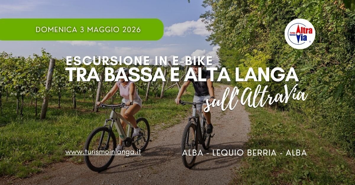 Tour in e-bike tra Alta e Bassa Langa - Alba - Lequio Berria