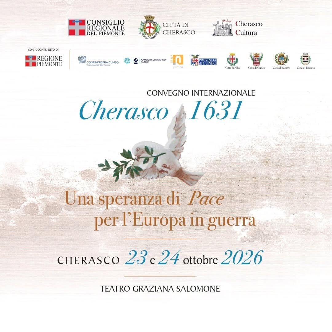 “Cherasco 1631. Una speranza di pace per l’Europa in guerra” - Cherasco
