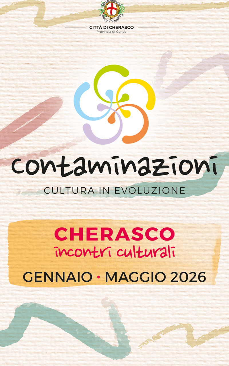 Contaminazioni - Incontri culturali - Cherasco and Dogliani