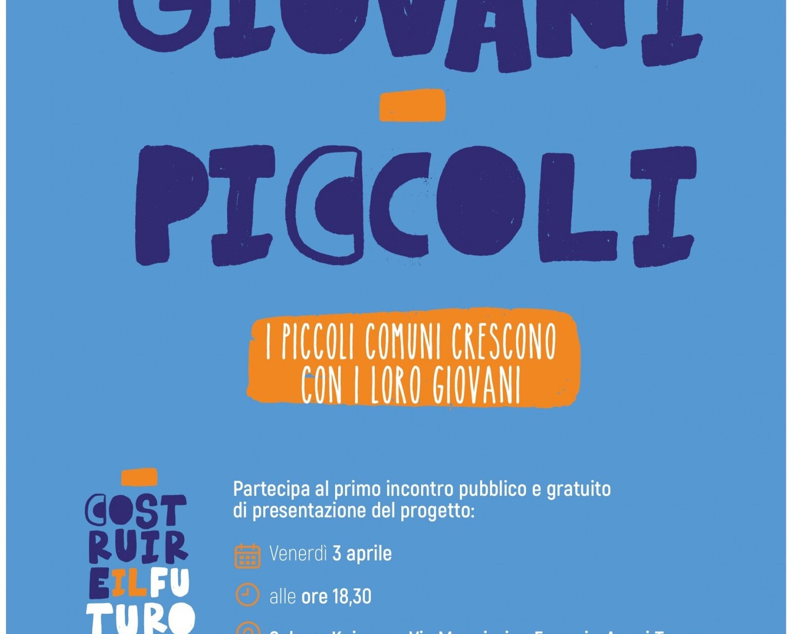 SMALL TOWNS GROW WITH THEIR YOUNG PEOPLE