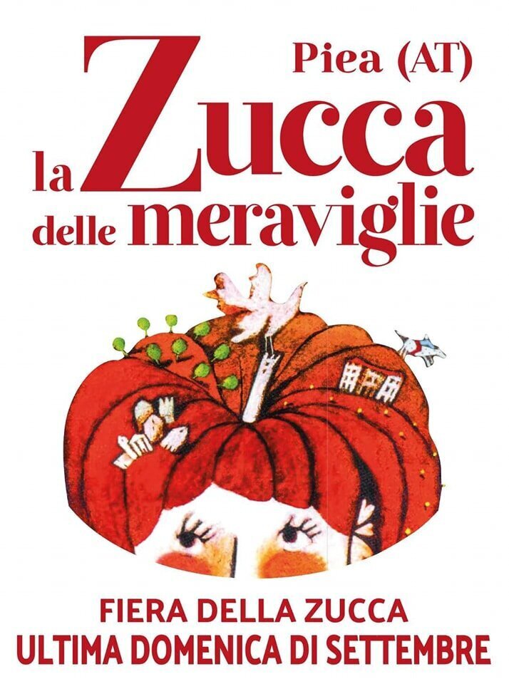 "La Zucca delle Meraviglie" - Fiera Nazionale della Zucca - Piea