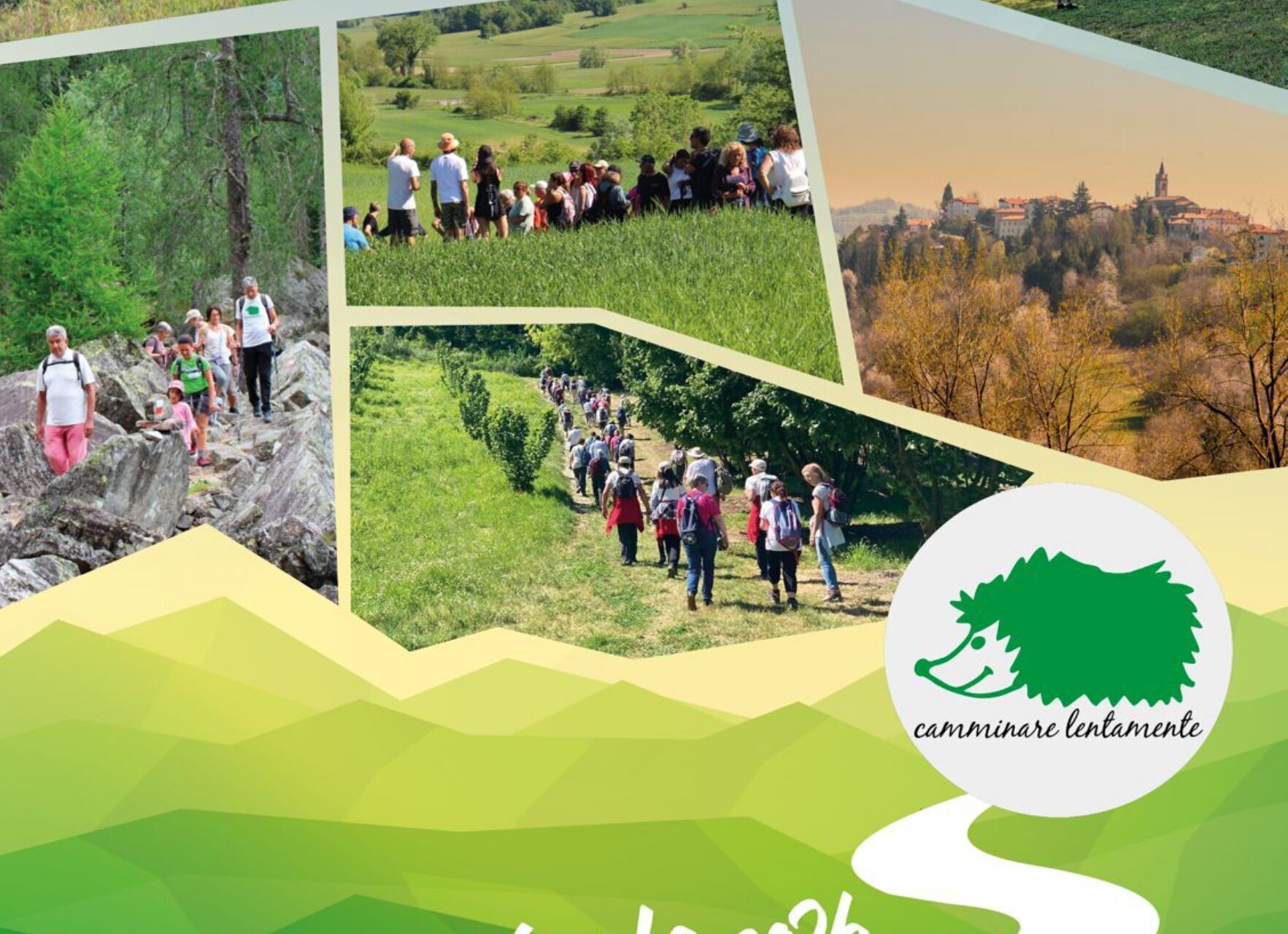 Camminare lentamente - Escursioni in Langhe Monferrato Roero