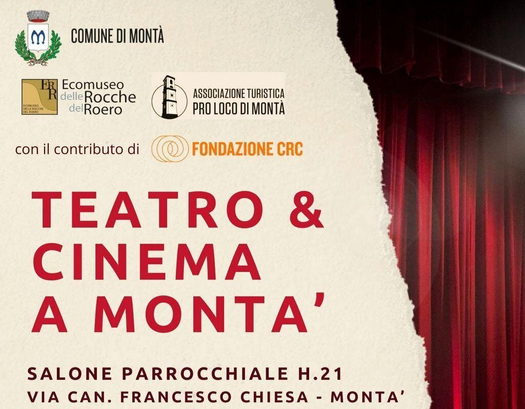 Teatro e cinema a Montà 