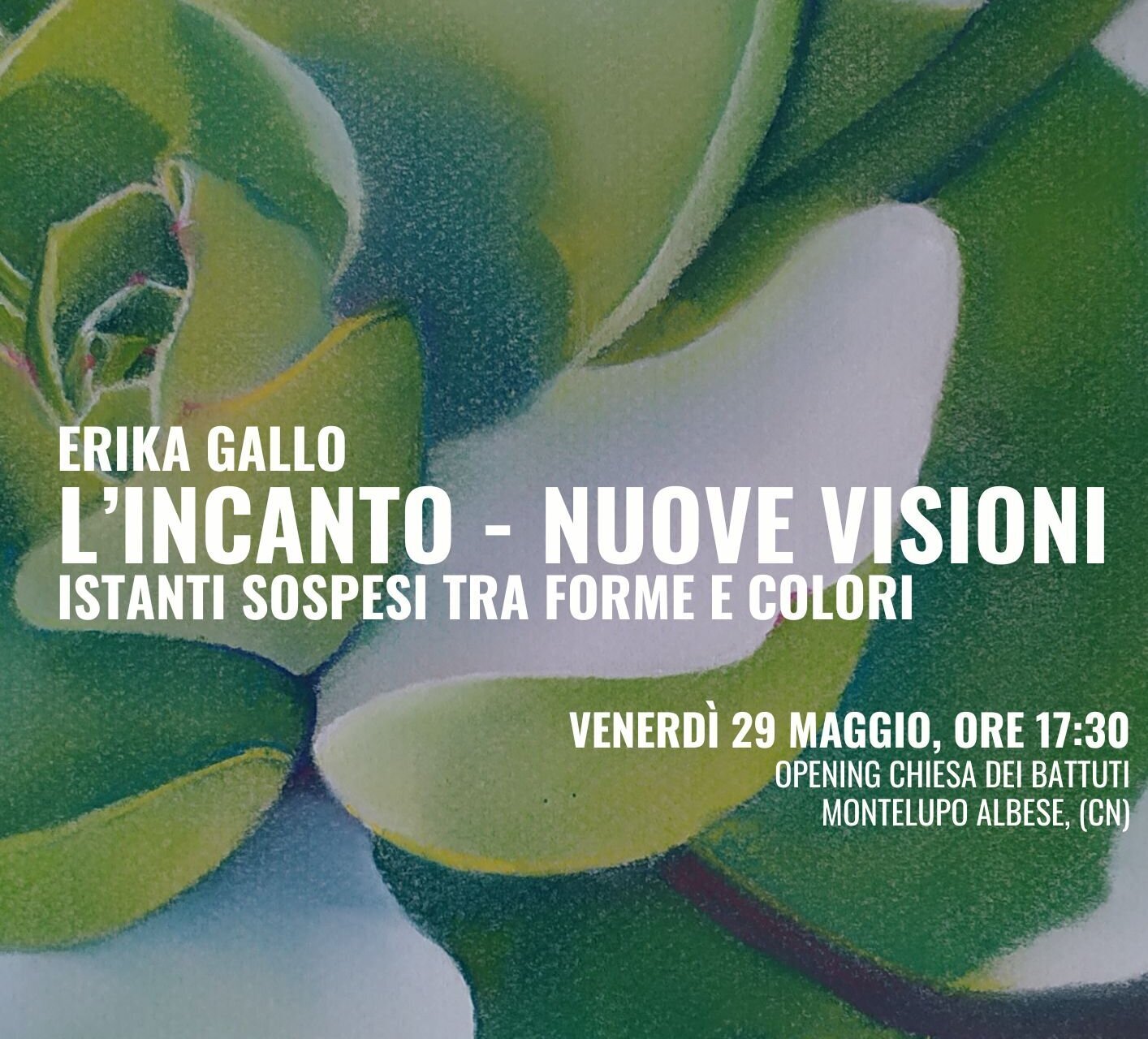 Mostra: "L’INCANTO – Nuove visioni” - Montelupo Albese