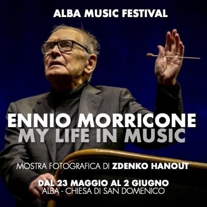 Photo exhibition: Ennio Morricone My Life in Music - Alba