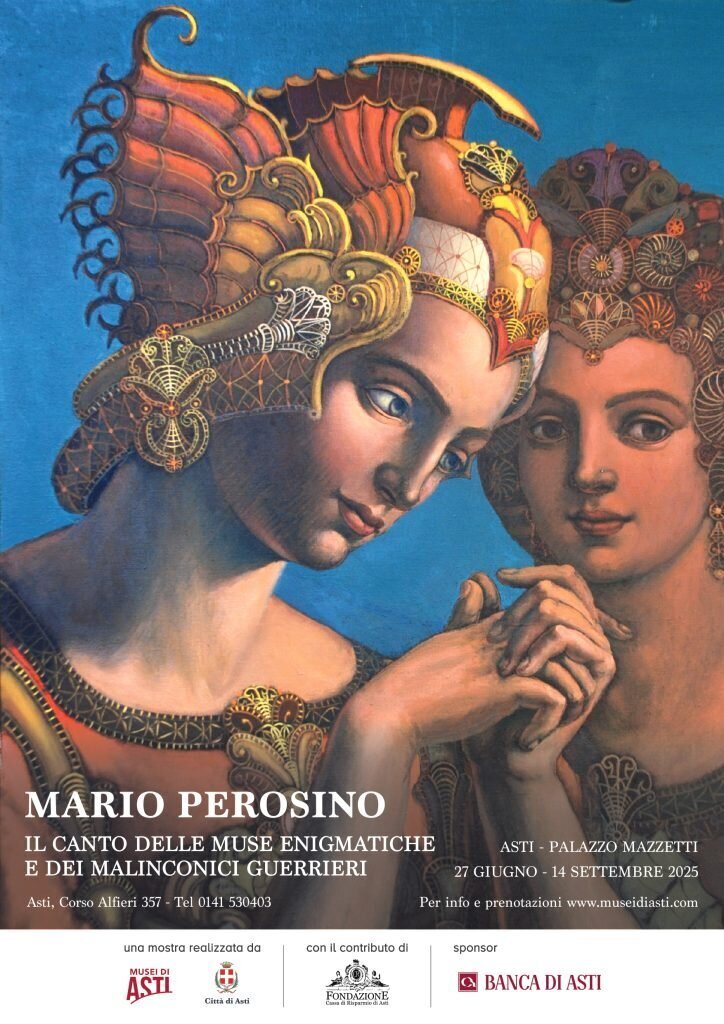 Mostra" Mario Perosino.Il canto delle Muse enigmatiche e dei malinconici guerrieri" - Asti