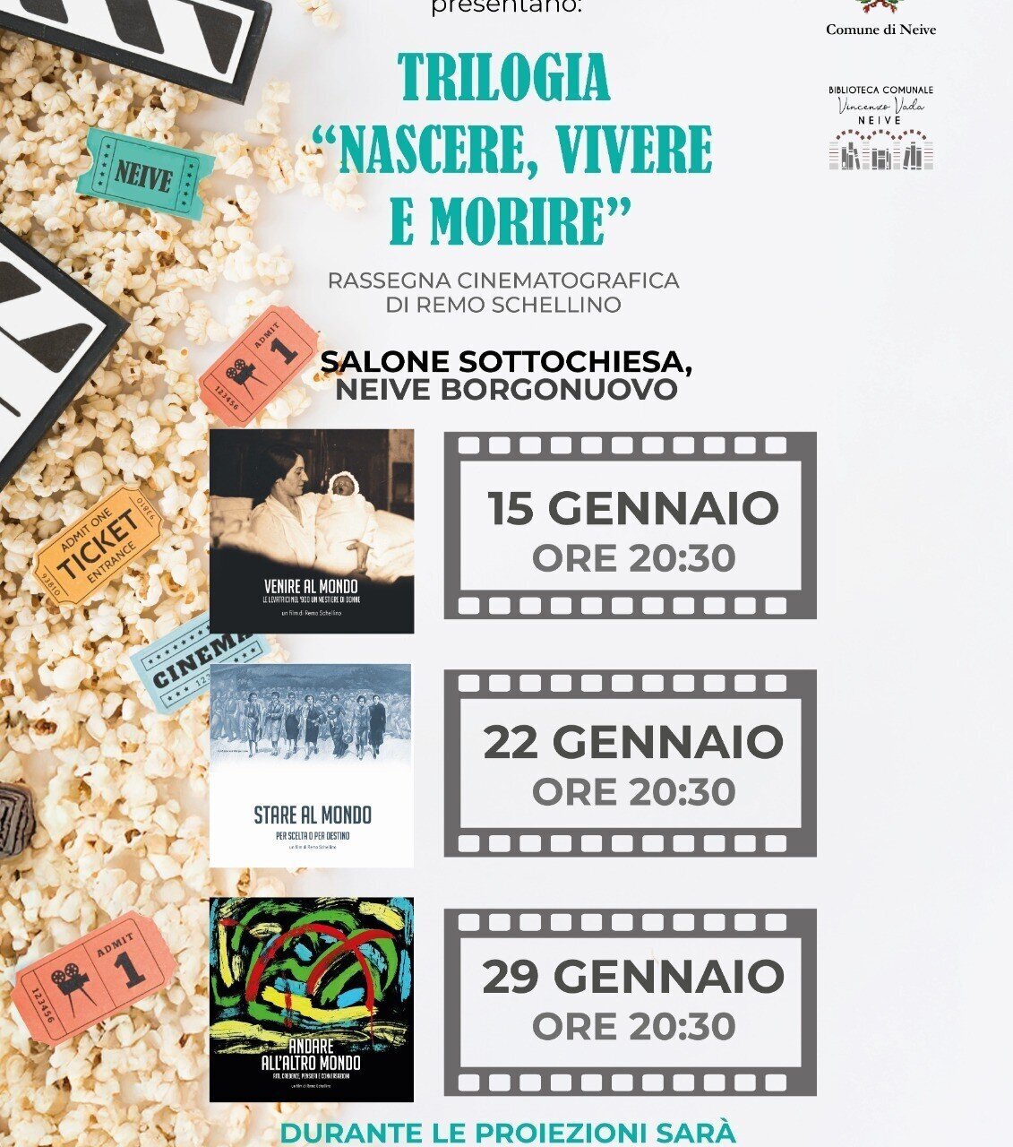 Rassegna cinematografica " Nascere, Vivere e Morire" -Neive (CN)