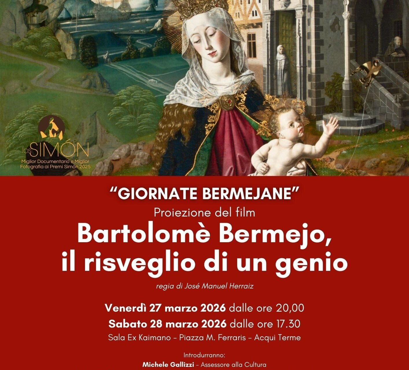 SCREENIING OF THE FILM "Bartolomè Bermejo, il risveglio di un genio"
