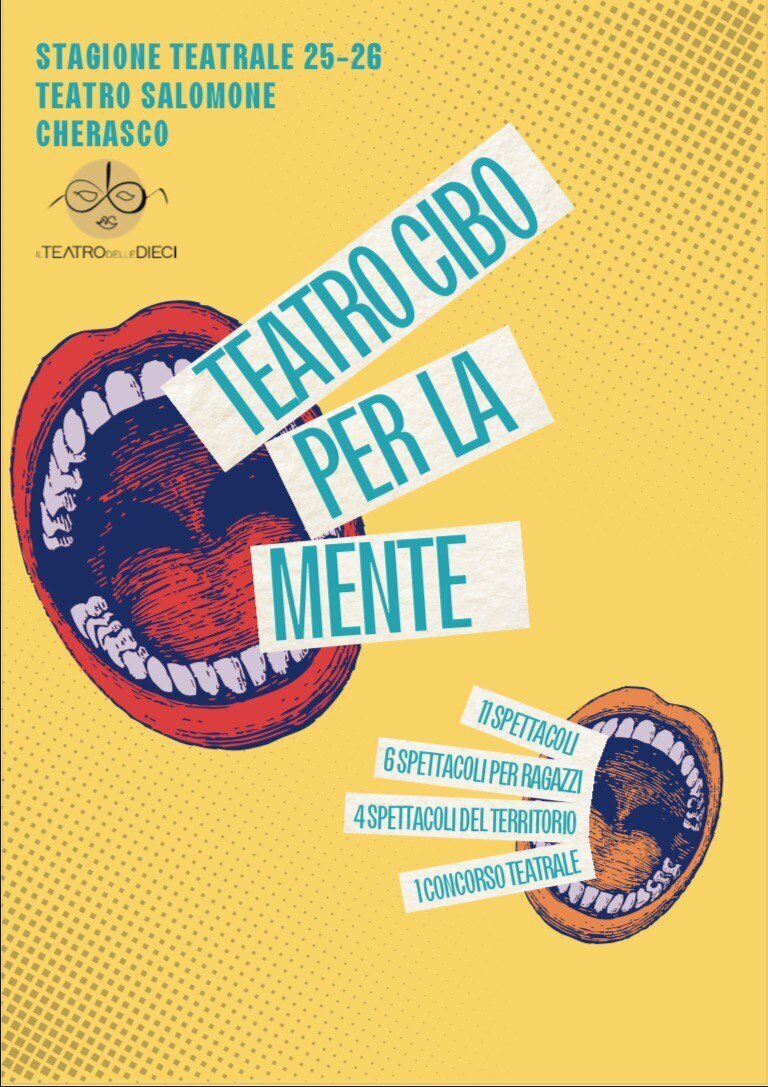Teatro Cibo per la Mente - Stagione teatrale di Cherasco