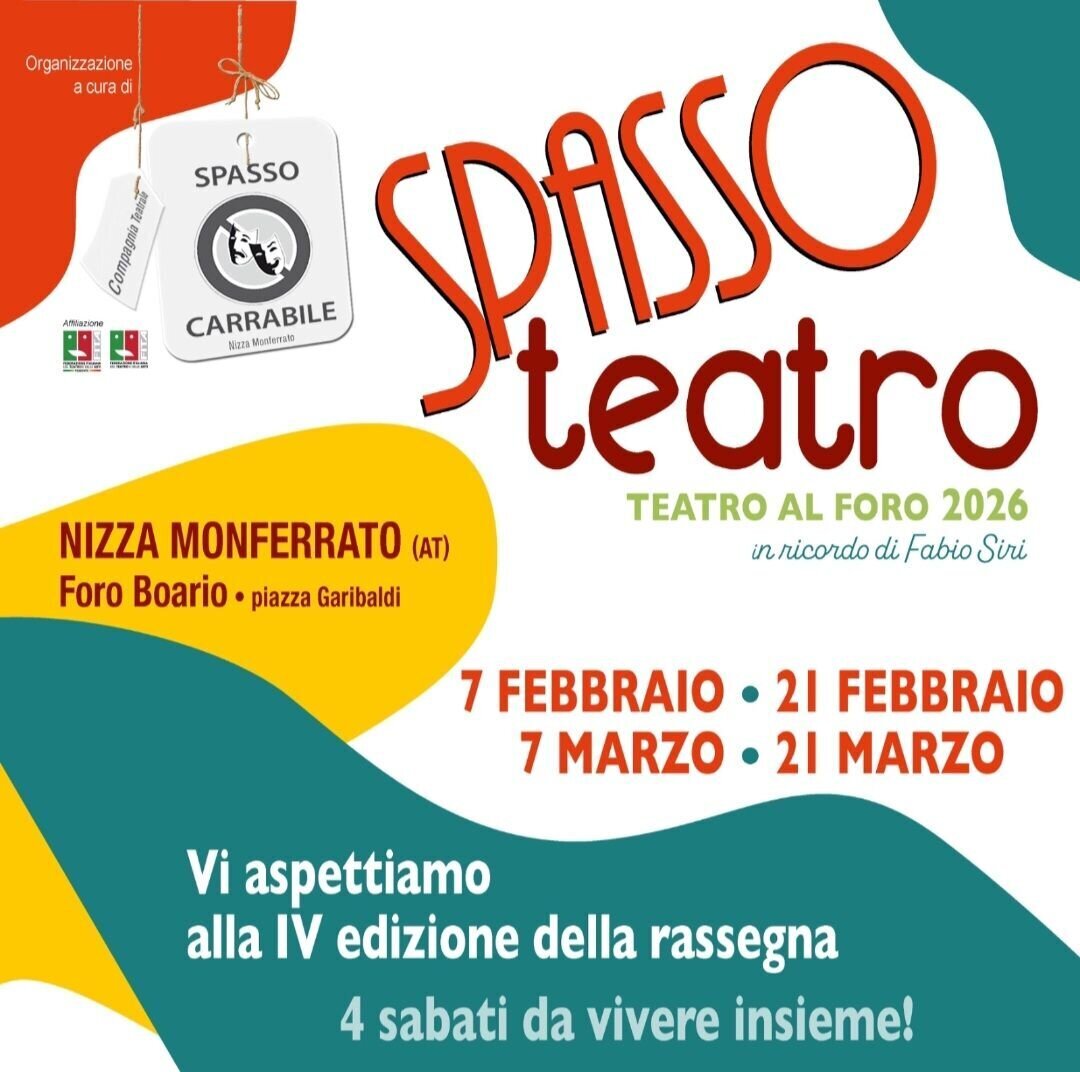SPASSOteatro -Teatro al Foro 2026 - Nizza Monferrato (AT)