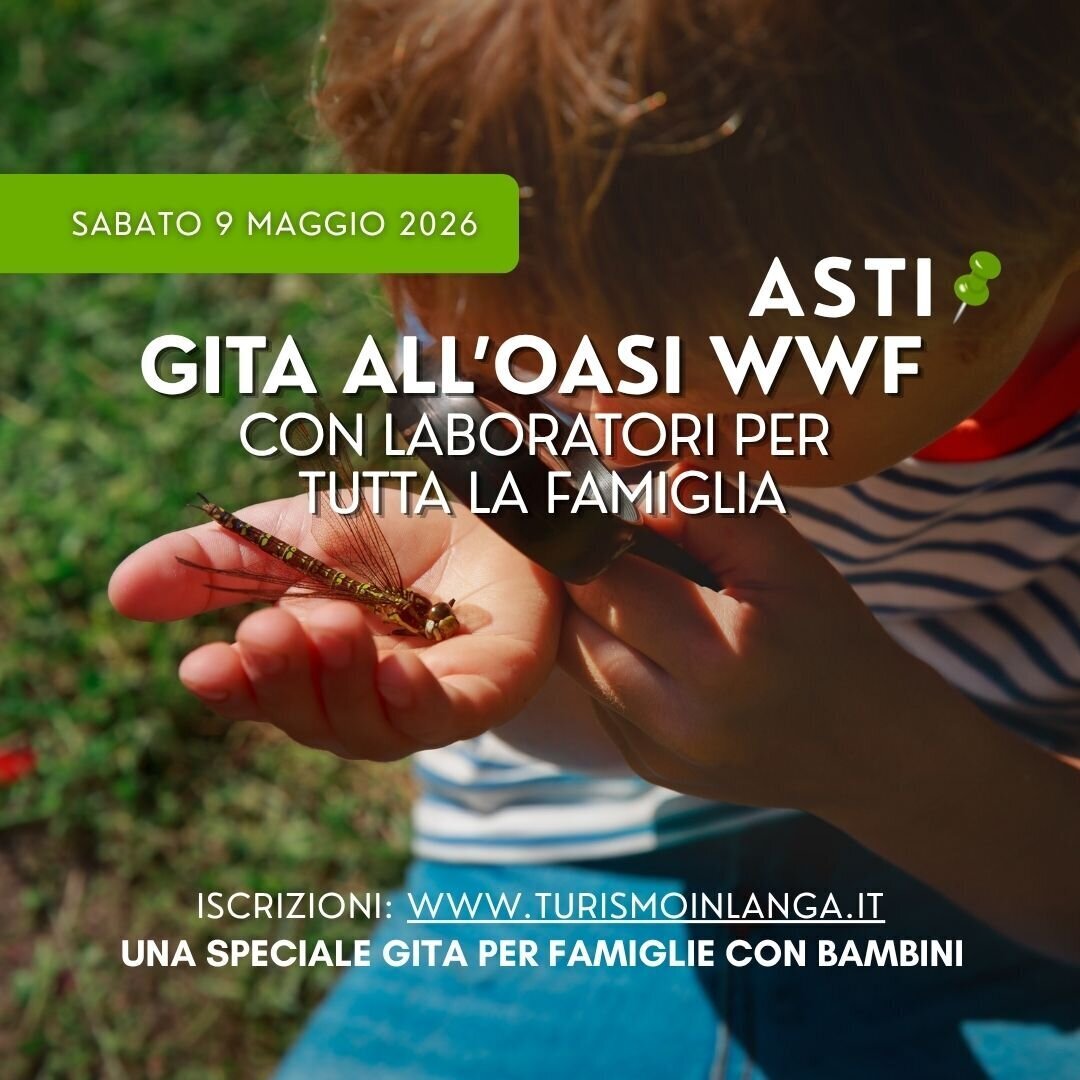 Giornata a Villa Paolina - Oasi WWF - Asti